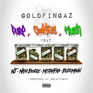 Purp Cookies Kush (feat. Nj, Nash Boogie, Mistah Fab & Bigg Mann) by Goldfingaz, .nj, Nash Boogie, Mistah F.A.B., Biggmann