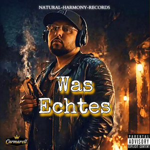 Was Echtes by Carmarell