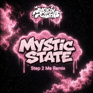 Step 2 Me - Mystic State Remix by Versa, Mystic State