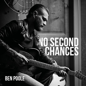 No Second Chances by Ben Poole