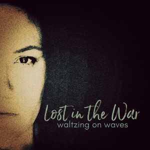 Lost in the War