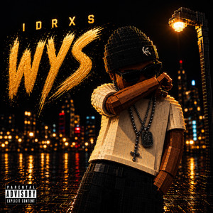 WYS by Idrxs