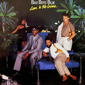 Bad Boys Blue (Hungry For Love) by Joan Nal