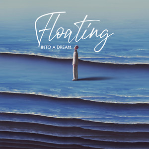Floating Into a Dream: Calm Sleep Music for Insomnia Relief, Fall Asleep Instantly album