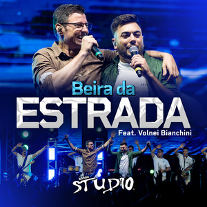 Beira da Estrada - Ao Vivo by Banda Studio, Volnei Bianchini