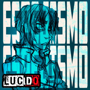 Espejismo by Lúcido