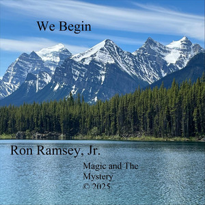 We Begin