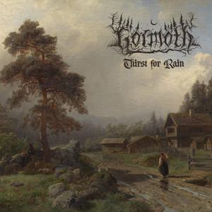 Thirst for Rain by Gormoth