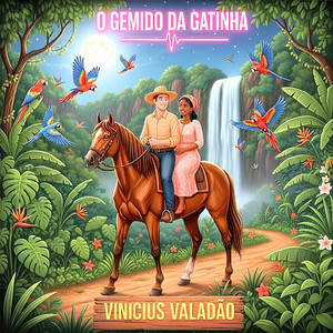 O Gemido da Gatinha by Vinicius Valadão