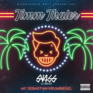 Timm Thaler (feat. Sebastian Krumbiegel)