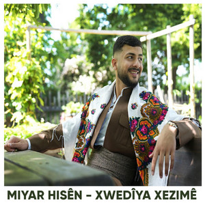 Miyar Hisên - Xwedîya Xezimê