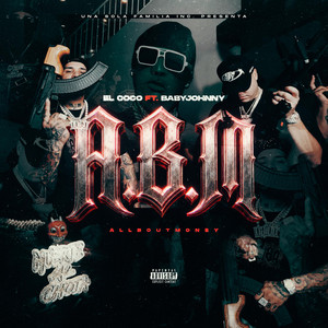 A.B.M by El Coco, Baby Johnny