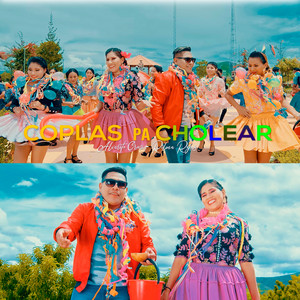 Coplas Pa Cholear (feat. Alvarito Cruz)