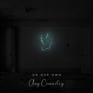 On Our Own by Amy Connerley