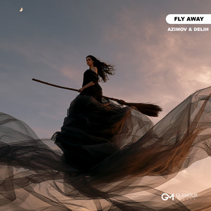 Fly Away by Delih, Azimov