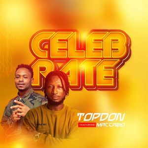 TopDon - Celebrate (feat. Maccasio)