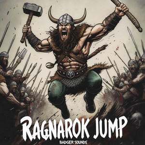 RAGNAROK JUMP by Badger Sounds