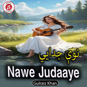 Gulraiz Khan - Nawe Judaaye