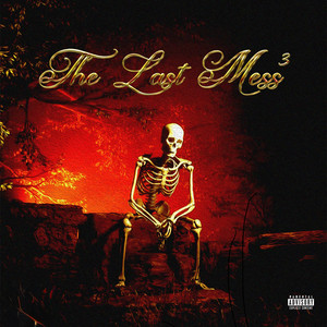 The Last Mess - Pt.3 by 4BDOU
