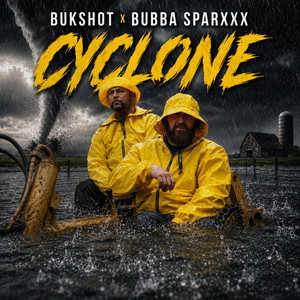 Cyclone by Bukshot, Bubba Sparxxx