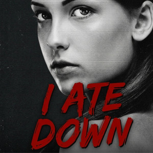 I Ate Down by Honey-B-Sweet, Raleigh Rajan