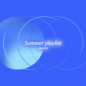Summer playlist by Hanlim