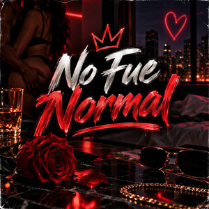 No Fue Normal by Cristian Flow R