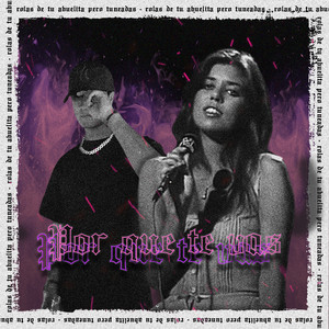 Por Qué Te Vas by Rozhes