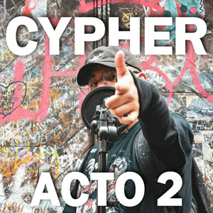 La Mente Detras Del Lapiz - CYPHER ACTO 2