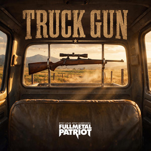 Truck Gun by Full Metal Patriot