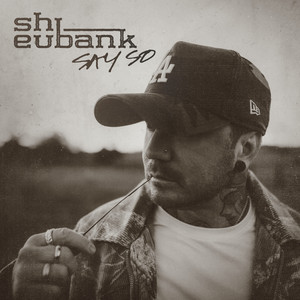 Say So by Shi Eubank