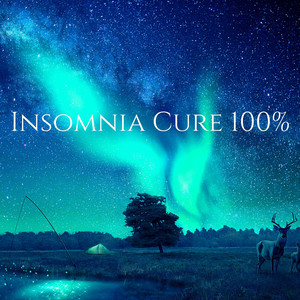 Insomnia Cure 100%: Sleep Music album