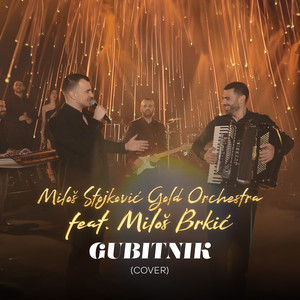 Gubitnik (feat. Milos Brkic) [Cover]