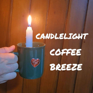 candlelight coffee breeze by cozyplay