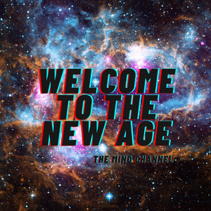 Welcome to the New Age