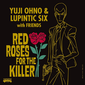 Yuji Ohno & Lupintic Six | Spotify