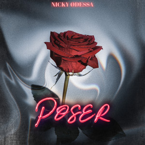 Poser by NICKY ØDESSA