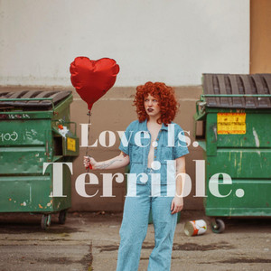 Love Is Terrible by Sara Beth
