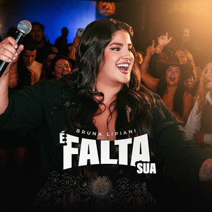 Bruna Lipiani — É Falta Sua (Ao Vivo) (2026)