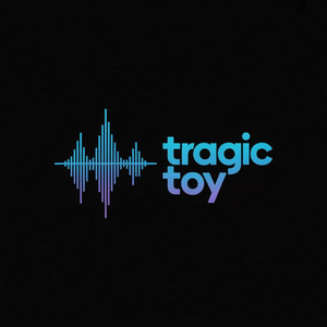 Call Me When You Get this by Tragic Toy