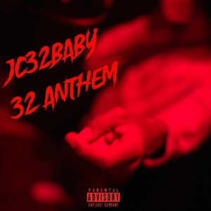 32 Anthem by Jc32Baby