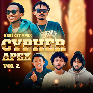 Bereket Apex - Cypher Apex, Vol. 2