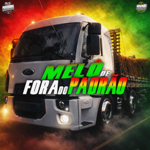 Melô De Fora Do Padrão by soundremix, Choferzada