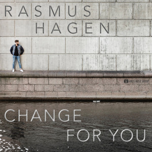 Change For You - Alternative by Rasmus Hagen