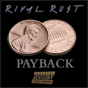 Payback by RiVal Ru$t