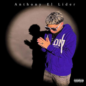 Anthony El Lider (Laqui tok) by Anthony El Lider