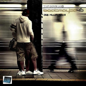 Cover art: Trip Down - Dub Killer Remix