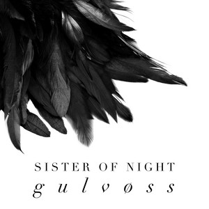 Sister Of Night by GULVØSS
