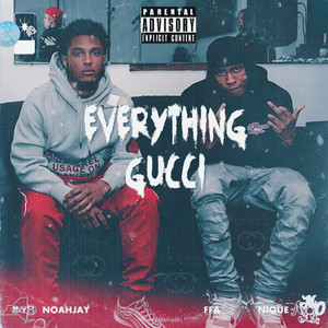 Everything Gucci by NoahJay, Far From Average Nique
