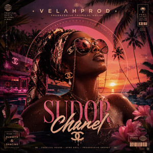 Sudor Chanel by VelahProd